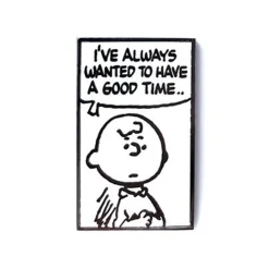 Have A Good Time Pin
